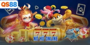 Nổ Hũ Online QS88 - Kho Game Phong Phú, Jackpot Cực Khủng
